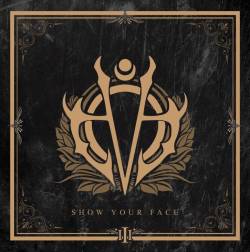 Show Your Face : III Show Your Face : III